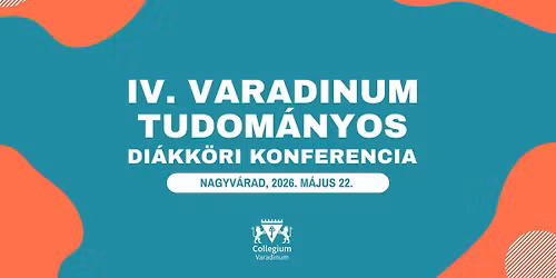 IV. Varadinum Tudom\u00e1nyos Di\u00e1kk\u00f6ri Konferencia