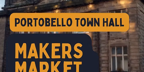 Portobello Town Hall Makers Market