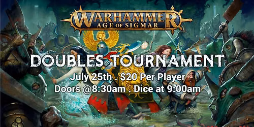Age of Sigmar July Doubles Event