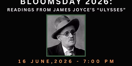 IAHM's BLOOMSDAY CELEBRATION EVENT: Select Readings, Recitations, and Music