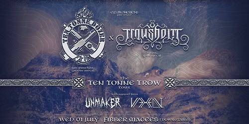 TEN TONNE DOZER & TROWSHOLM + Support! Live at Fibber Magees (Downstairs)