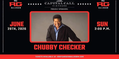 Chubby Checker Matinee | Boomers and Crooners