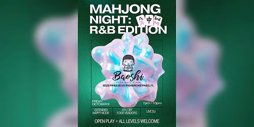 Mahjong Night at Baoshi: R&B Edition