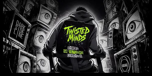 Dark Side of the Line présente TWISTED MINDS