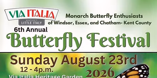 6th Annual Butterfly Festival - Windsor Essex and Chatham-Kent Counties