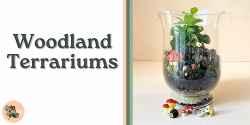 Woodland Terrarium Workshop