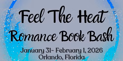 Feel the Heat Romance Book Bash - Orlando