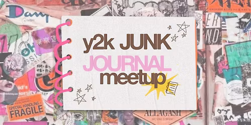 Y2K Junk Journal Meetup