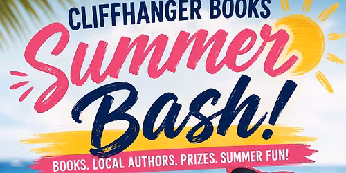 \ud83c\udf89\ud83d\udcda CLIFFHANGER BOOKS SUMMER BASH \ud83d\udcda\ud83c\udf89