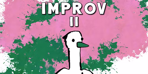 Improv II | Sunday Afternoons