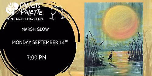 Marsh Glow  - Paint and Sip 