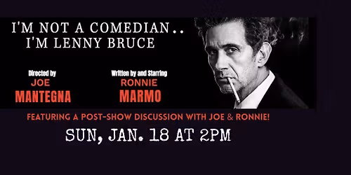 I'm Not A Comedian...I'm Lenny Bruce