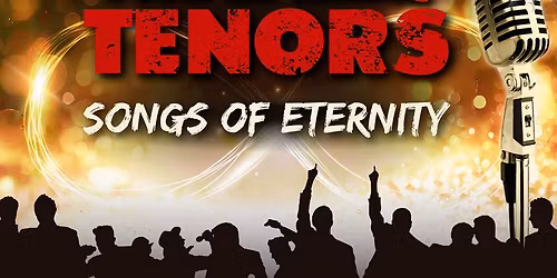  The 12 Tenors - Songs of Eternity