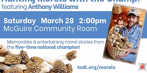 Hunting Morels with the Champ!