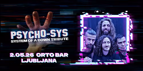 PSYCHO-SYS-System Of A Down Tribute Band