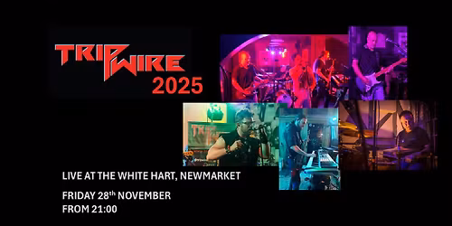 Tripwire @ The White Hart, Newmarket