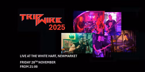 Tripwire @ The White Hart, Newmarket