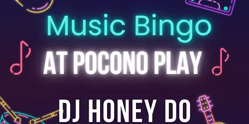 Music Bingo at Pocono Play