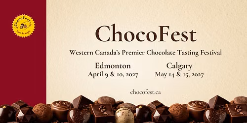 ChocoFest 2027 Edmonton 