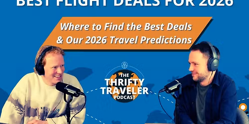 The Thrifty Traveler Podcast