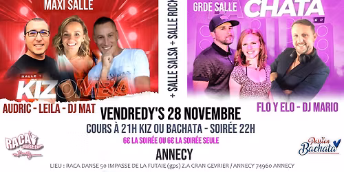 VENDREDY'S Annecy "Maxi-Salle Kizomba - Grde Salle BACHATA