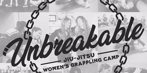 Unbreakable Jiu-Jitsu Women\u2019s Grappling Camp