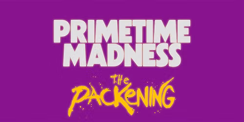 PRIMETIME MADNESS