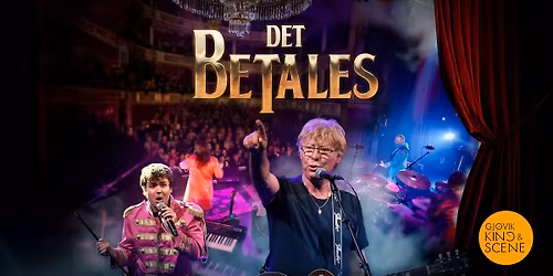 Det Betales - The Best of The Beatles \/\/ Gj\u00f8vik Kino & Scene