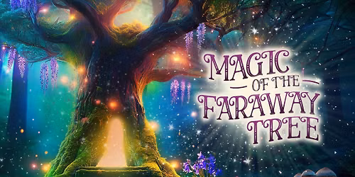 Magic of the Faraway Tree