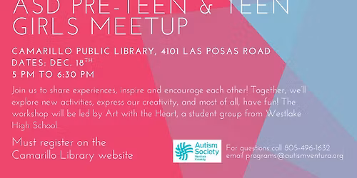 ASD Pre-Teen & Teen Girls Meetup: Camarillo Library
