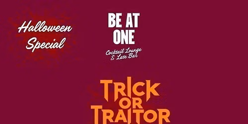 Trick or Traitor - Halloween Special