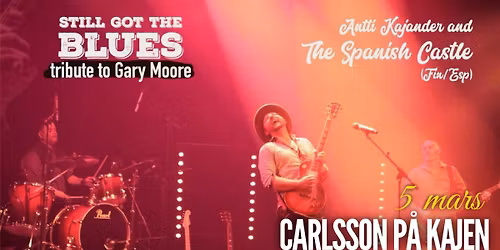 Still got the Blues - Tribute to Gary Moore (FIN\/SPA)