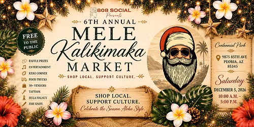 6th Annual Mele Kalikimaka Market