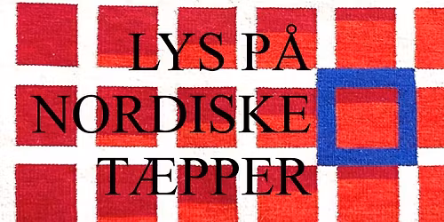 Invigning av utst\u00e4llningen Lys p\u00e5 Nordiske Taepper