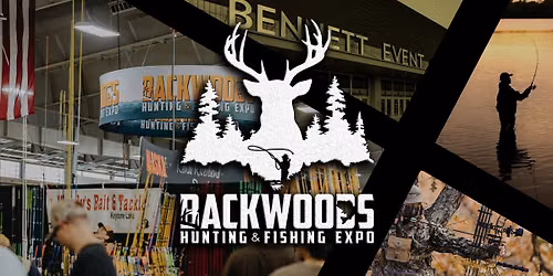 41st Annual Backwoods Hunting and Fishing Expo
