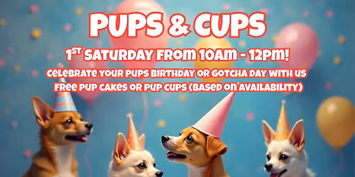 Pups & Cups Hosted By Purrrfect Bark