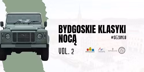 Bydgoskie Klasyki Noc\u0105 - vol. 2 - Bezp\u0142atnie
