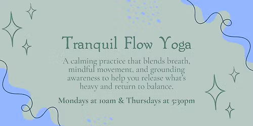 Tranquil Flow Yoga