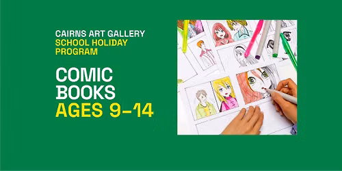 Comic Book Character Team Building with Lachlan Judd, Artist, Ages 9\u201314