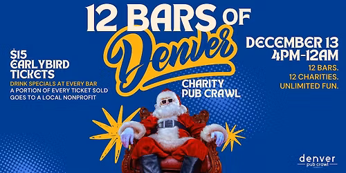12 Bars of Denver - Holiday Bar Crawl for Charity