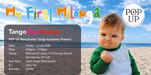 POP UP Tango Manchester : My First Milonga!