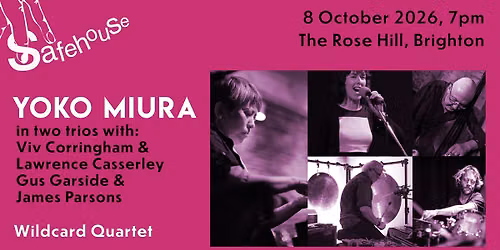 Yoko Miura, Viv Corringham, Lawrence Casserley, Gus Garside, James Parsons