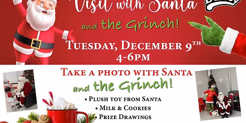 Visit with Santa & the Grinch!