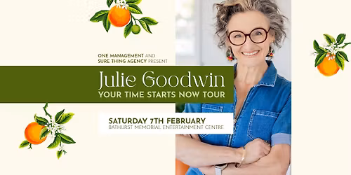 Julie Goodwin - Your Time Starts Now Tour