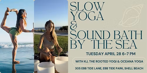 Slow Yoga & Sound Bath By the Sea