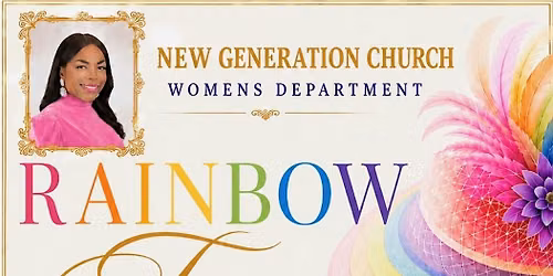 New Generation Church  Rainbow Tea