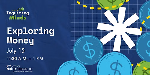 Inquiring Minds: Exploring Money