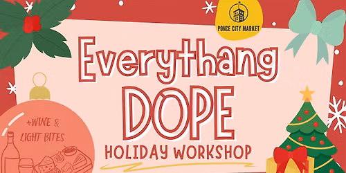 Sip, Vibe & Design \u2013 Holiday Edition (Everythang Dope)