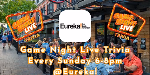 Game Night Live Trivia at Eureka! 