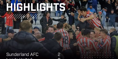 Sunderland FC vs Leeds United FC